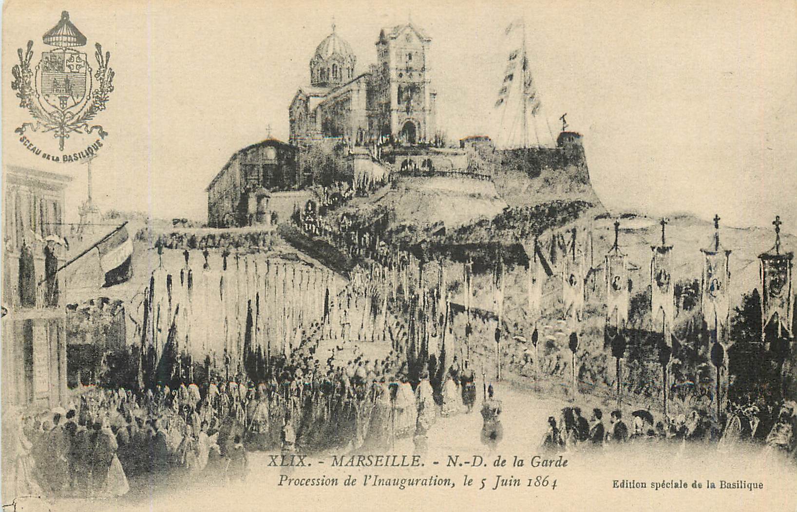 CPA Marseille N D de la Garde procession de l'inauguration le 5 Juin 1864