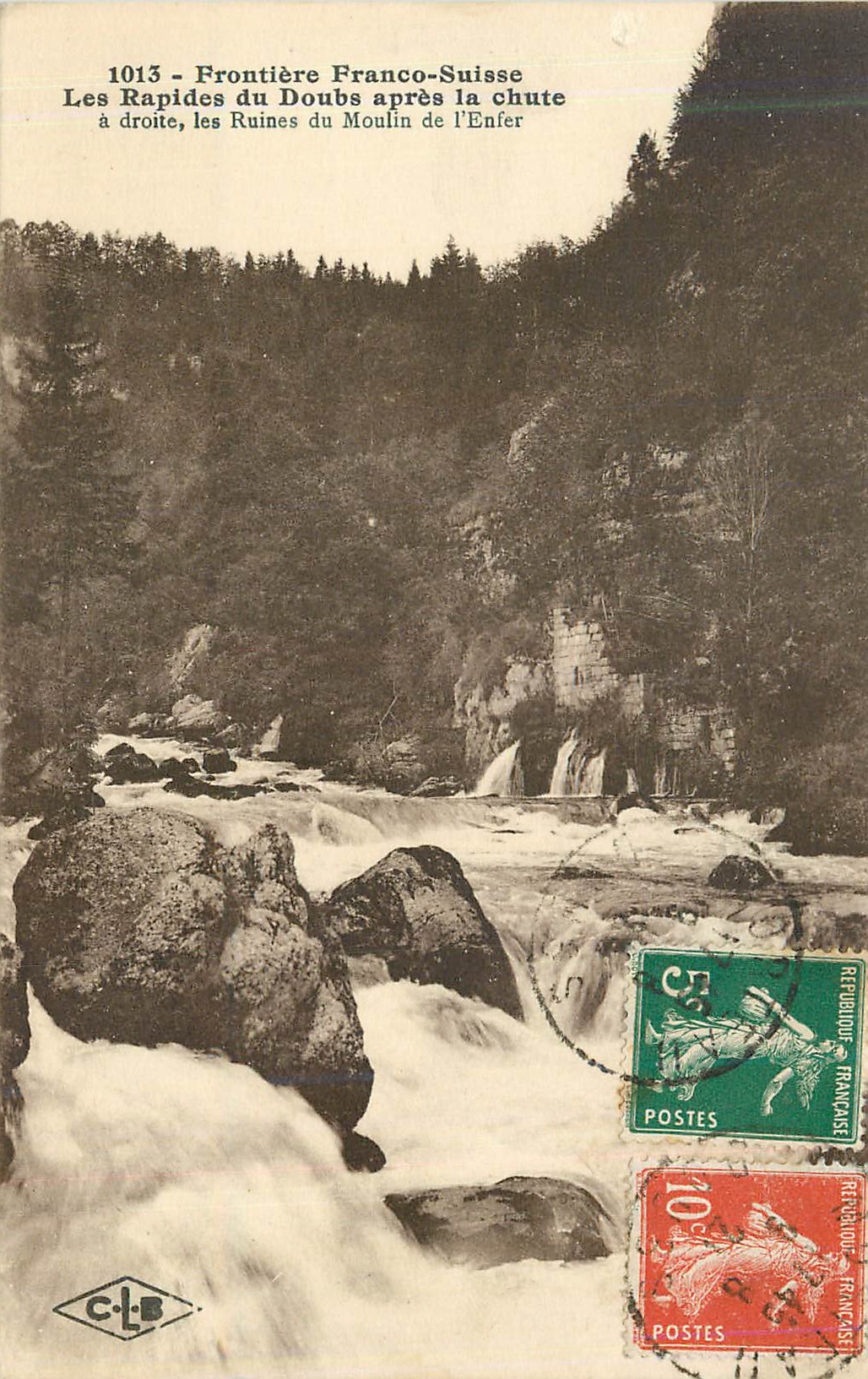 CPA Frontiere Franco Suisse Les Rapides du Doubs apres la chute a droite les Ruines du Moulin de l'Enfer
