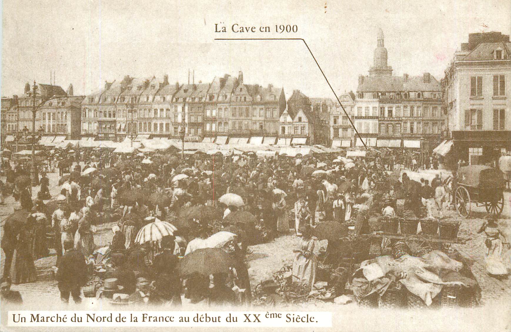 CPM La Cave en 1900 Un Marche du Nord de la France au debut de XXeme Siecle