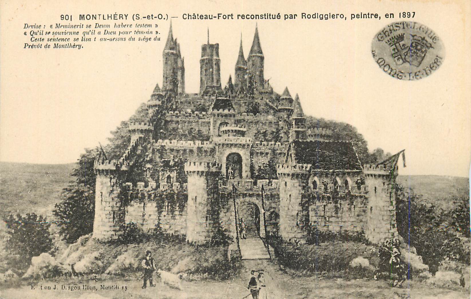 Montlhéry (S.-et-O.) — Château-Fort reconstitué par Rodiggiero, peintre, en 1897