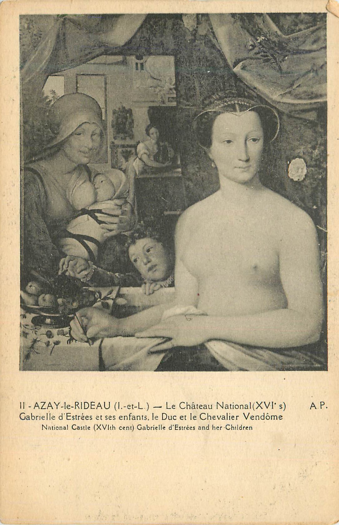 Azay-le-Rideau — Le Château National (XVIe s) — Gabrielle d'Estrées et ses enfants, le Duc et le Chevalier Vendôme