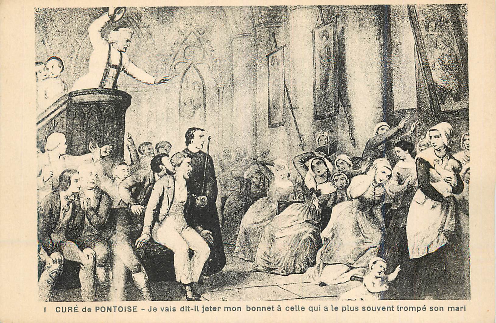 CPA Cure de Pontoise Je vais dit il jeter mon bonnet a celle qui a le plus souvent trompe son mari