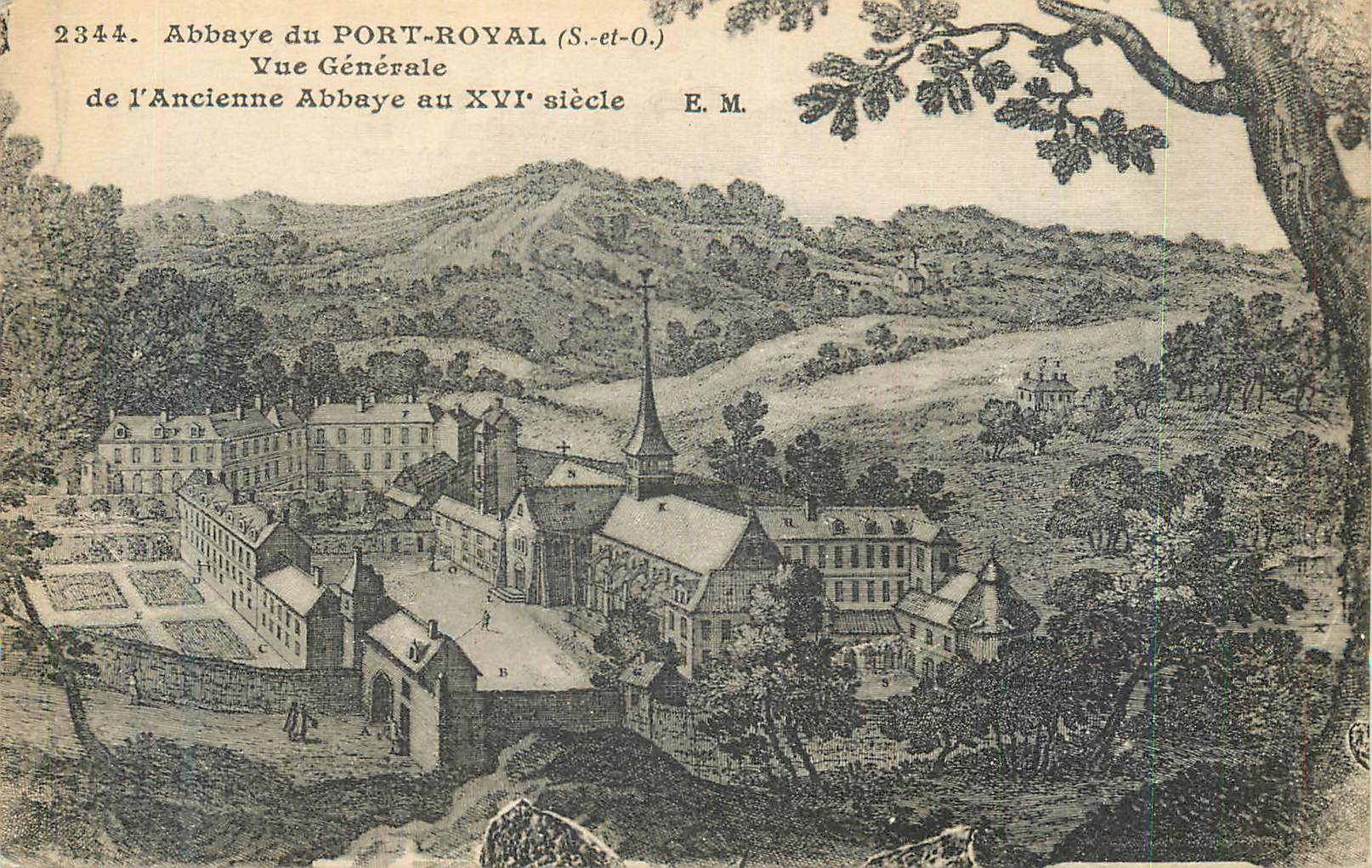 Abbaye du PORT-ROYAL (S.-et-O.) — Vue Générale de l'Ancienne Abbaye au XVIe siècle — E.M.