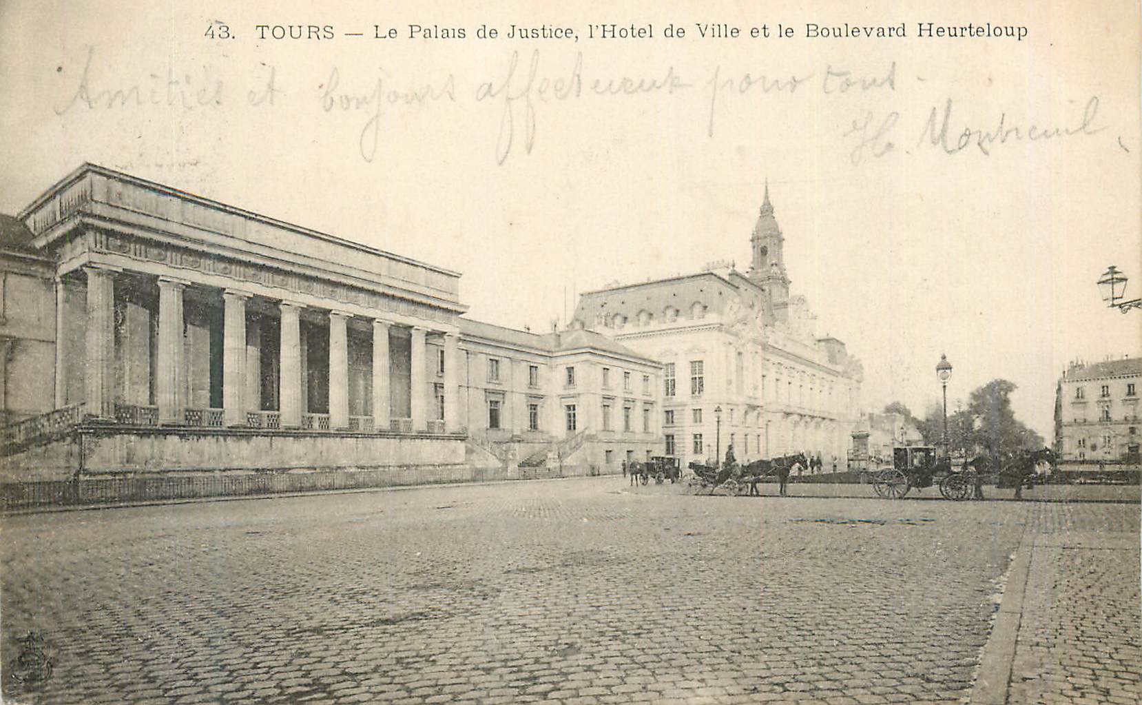 CPA Tours Le Palais de Justice l'Hotel de Ville et le Boulevard Heurteloup