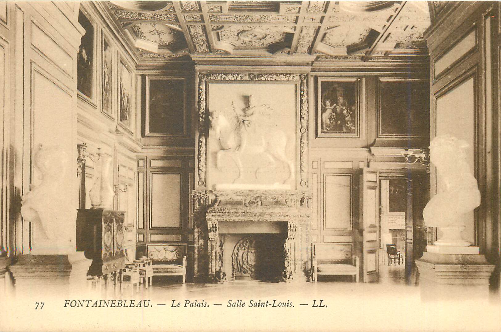 Fontainebleau — Le Palais — Salle Saint-Louis — LL.