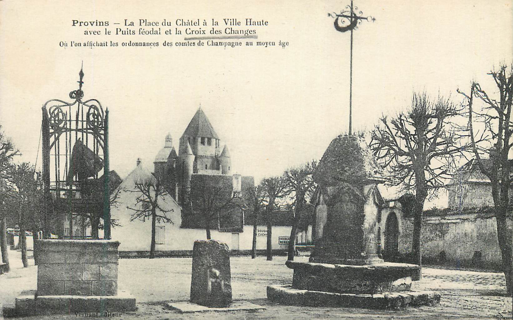 CPA Provins La Place du Chatel a la Ville Haute avec le Puits feodal et la Croix des Changes