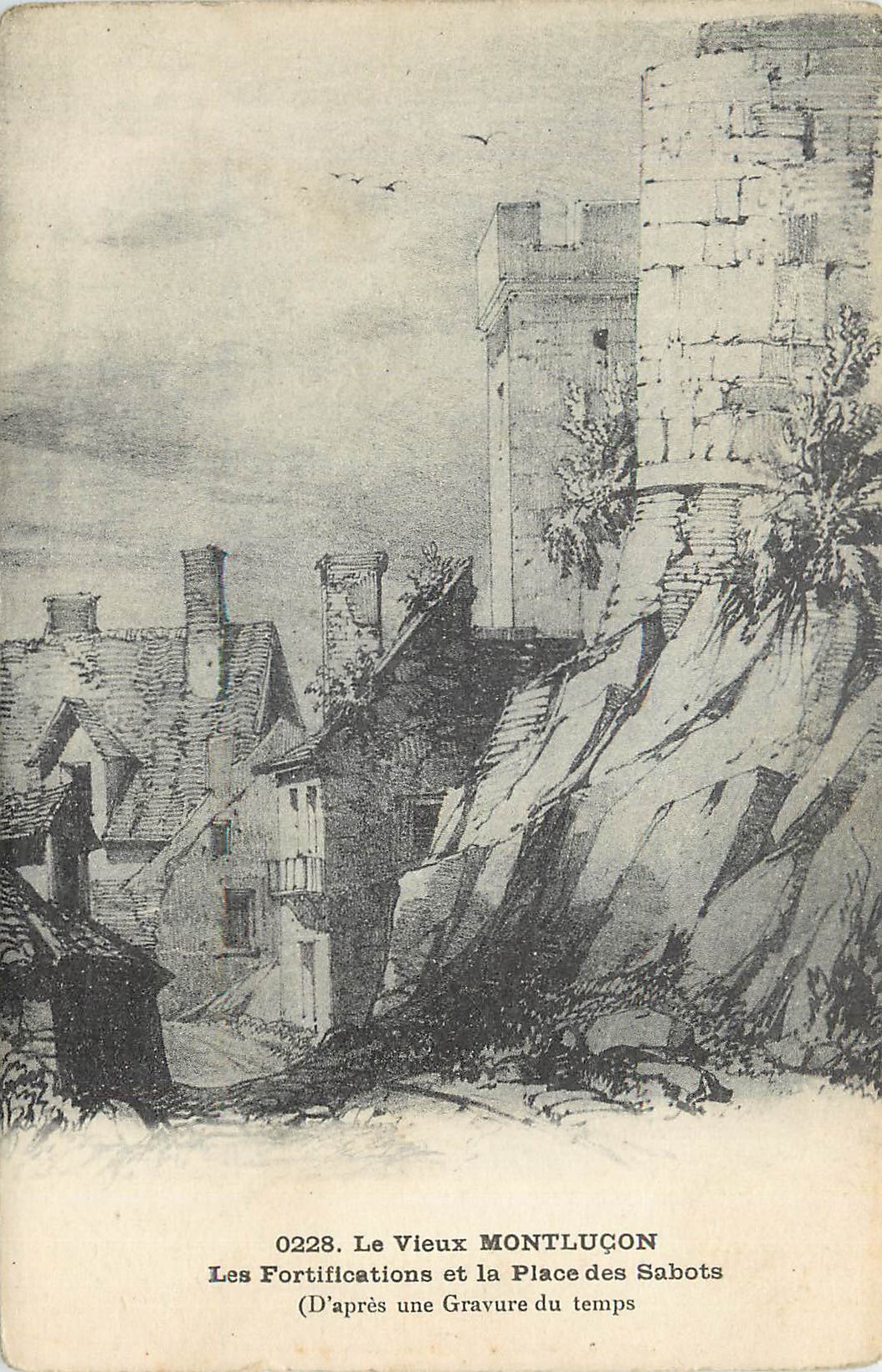 CPA Le Vieux Montlucon Les Fortification et la Place des Sabots (D'apres une Gravure du temps)