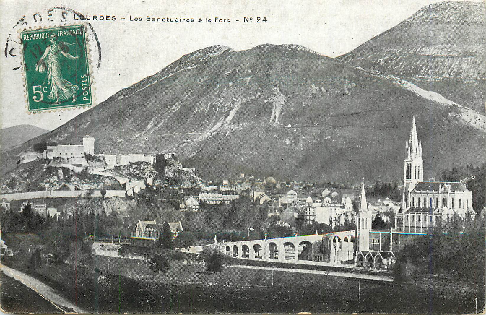 Lourdes — Les Sanctuaires & le Fort — N° 24