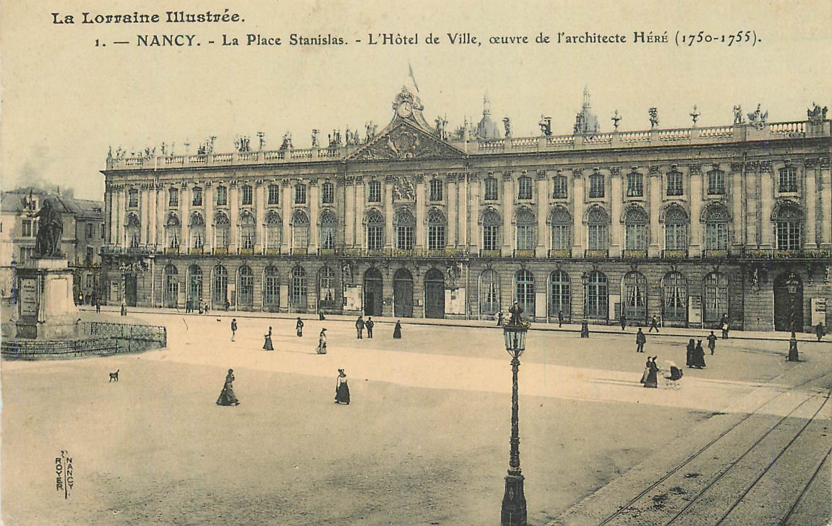 CPA La Lorraine Illustree Nancy La Place Stanislas L'Hotel de Ville oeuvre de l'architecte Here (1750 1755)
