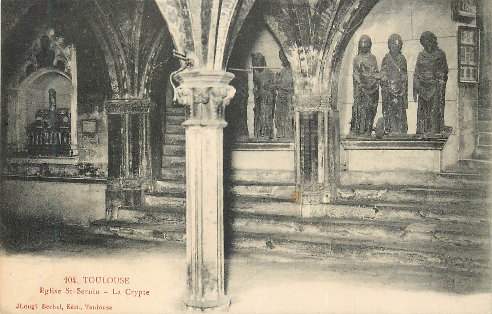 Toulouse - Église Saint-Sernin - La Crypte — J. Lougi Bechel, Toulouse, n°104