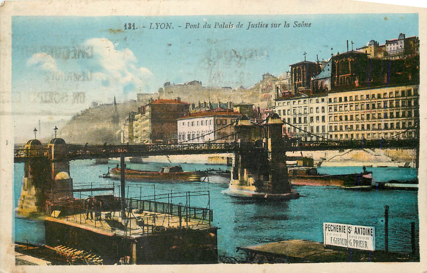 LYON. - Pont du Palais de Justice sur la Saône — Éditeur F. Gibaud & G. Prieur, n° 431
