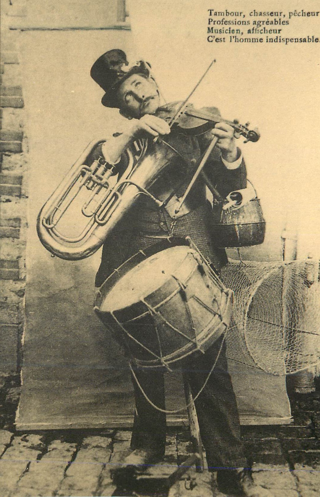 REPRO Tambour Chasseur pecheur Professions agreables Musicien afficheur c'est l'homme indispensable