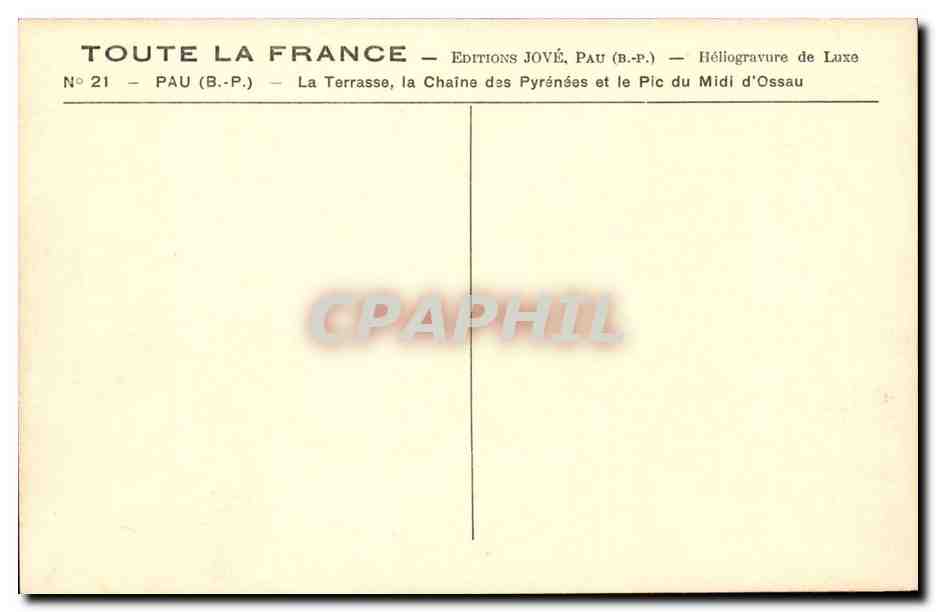Pau — La Terrasse, la Chaîne des Pyrénées et le Pic du Midi d'Ossau — Éditions Jové, Pau (B.P.) — Reverso