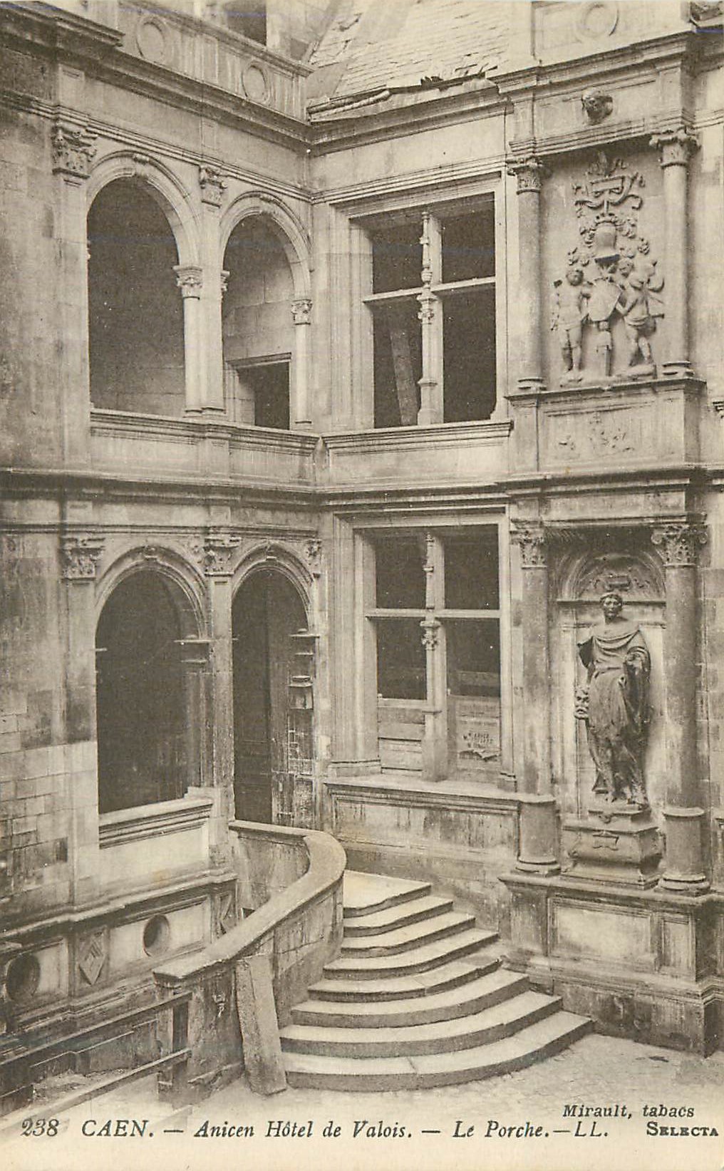 CPA Caen Ancien Hotel de Valois Le Porche