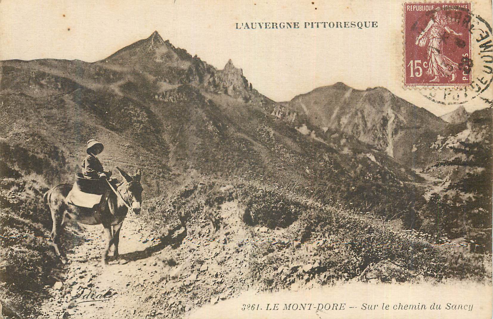 CPA Le Mont Dore L'Auvergne Pittoresque Sur le Chemin du Sancy Ane Donkey