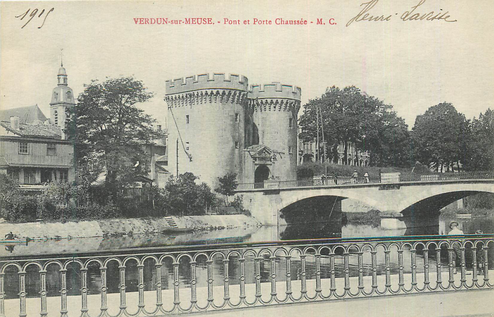 CPA Verdun sur Meuse Pont et Porte Chaussee