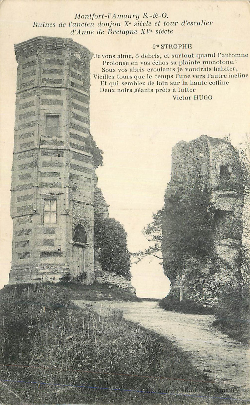 Montfort-l'Amaury — Ruines de l'ancien donjon Xe siècle et tour d'escalier XVe siècle — Strophe de Victor Hugo