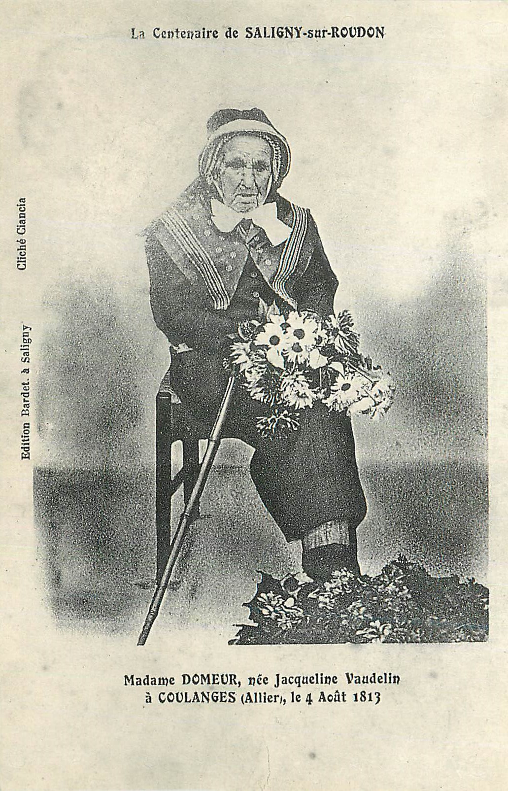 REPRO Le Centenaire de Saligny sur Roudon Madame Domeur Nee Jacqueline Vandelin a Coulanges