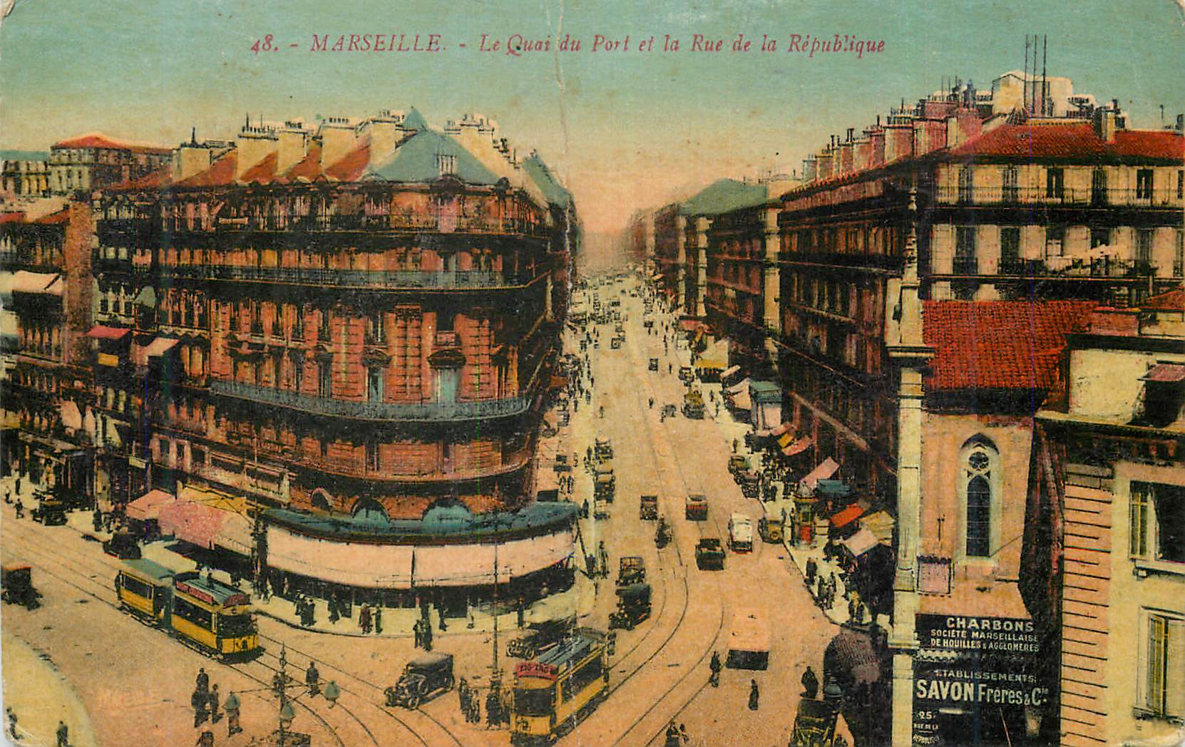 Marseille — Le Quai du Port et la Rue de la République — Éditeur Savon Frères & C°, n°48