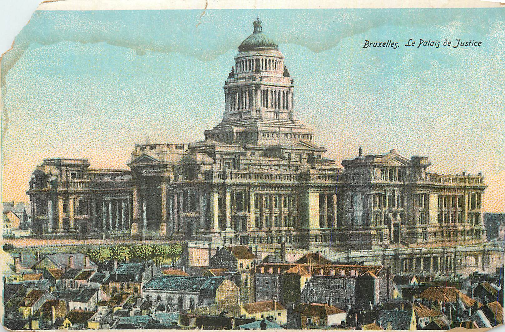 Bruxelles. Le Palais de Justice — éditeur et n° de série non lisibles