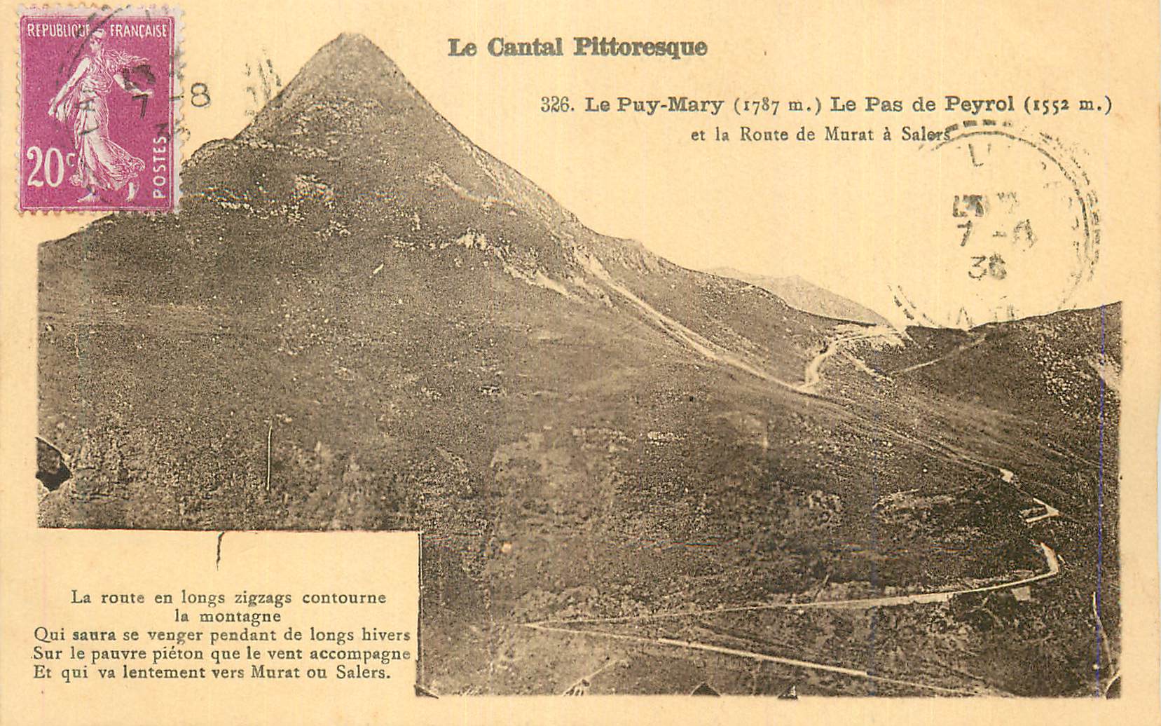 CPA Le Puy Mary (1787 m) Le Cantal Pittoresque Le Pas de Peyrol (1552 m)