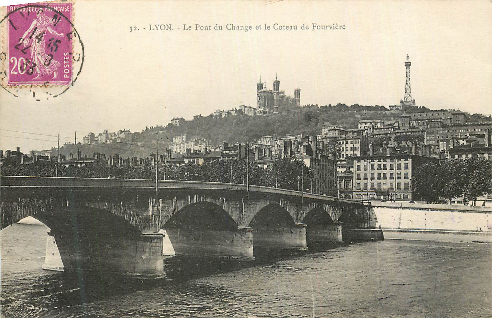 CPA Lyon Le Pont du Change et le Coteau de Fourviere
