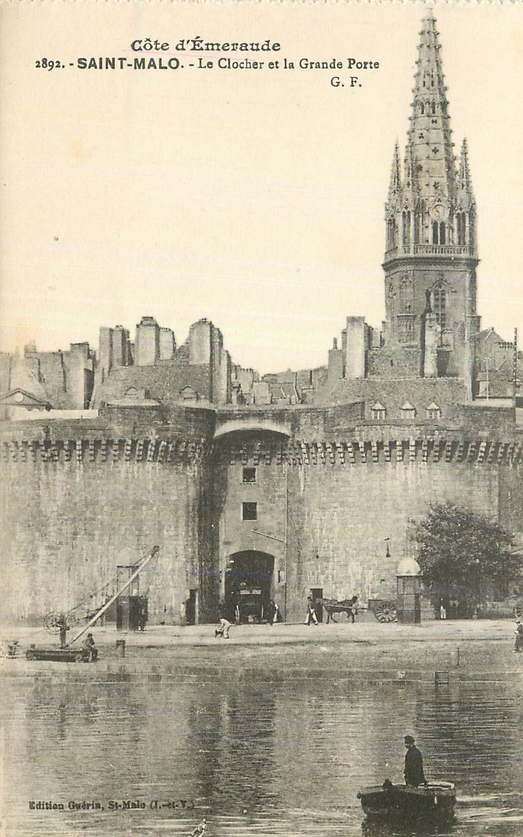Saint-Malo - Der Turm und die Große Pforte — Küste der Émeraude — Édition Guérin, Saint-Malo (I.-R.-Y.)