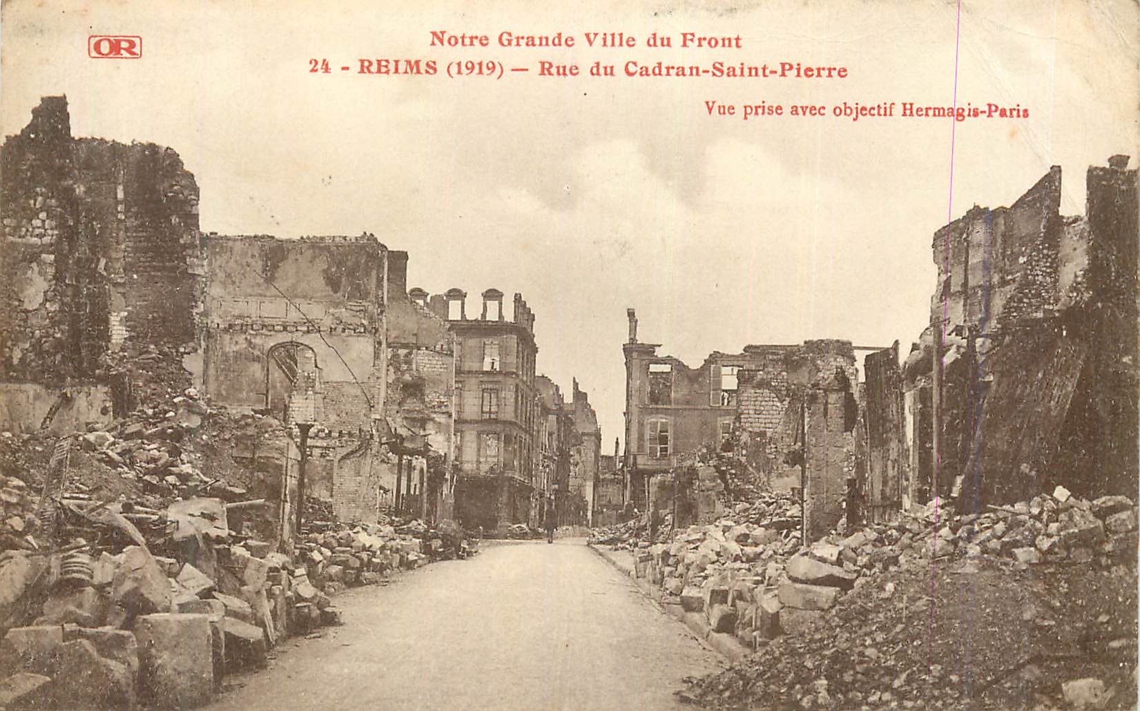 CPA Reims (1919) Notre Grande Ville du Front Rue du Cadran Saint Pierre Militaria