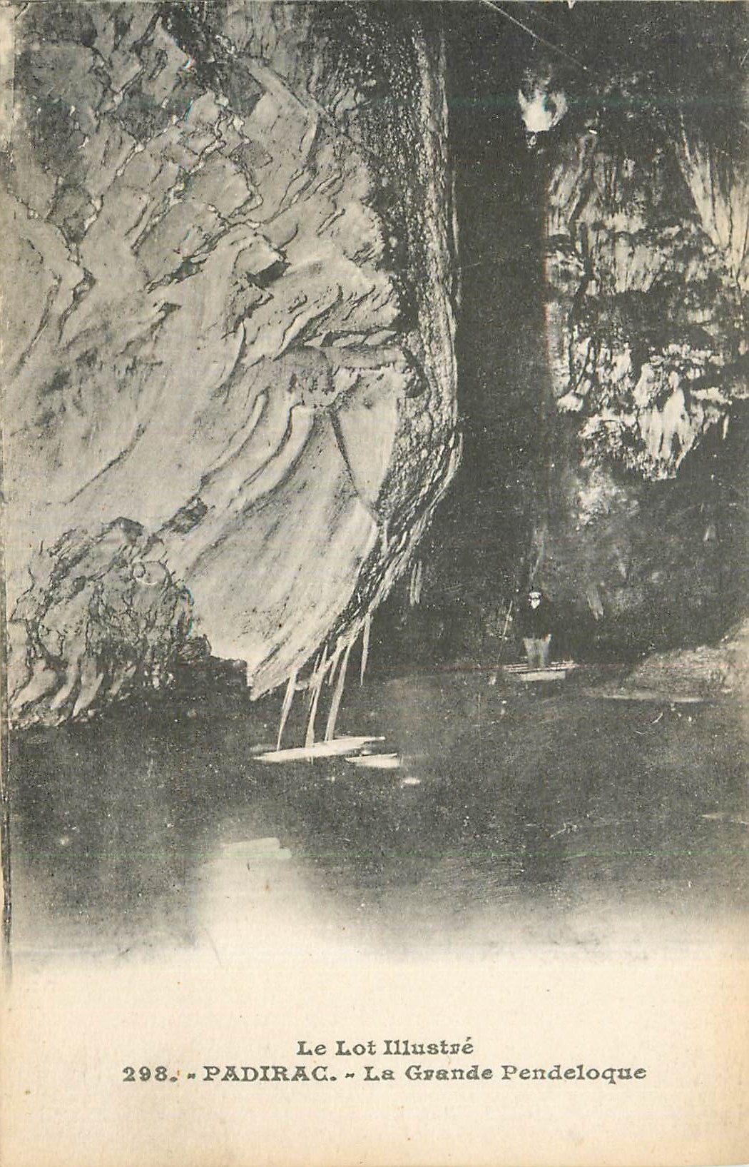 Padirac — La Grande Pendeloque — Le Lot Illustré n°298