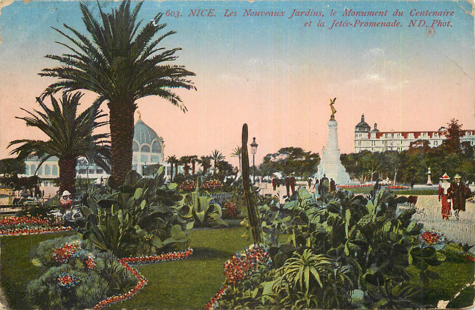 CPA Nice Les Nouveaux Jardins Le Monument du Centenaire et la Jetee Promenade