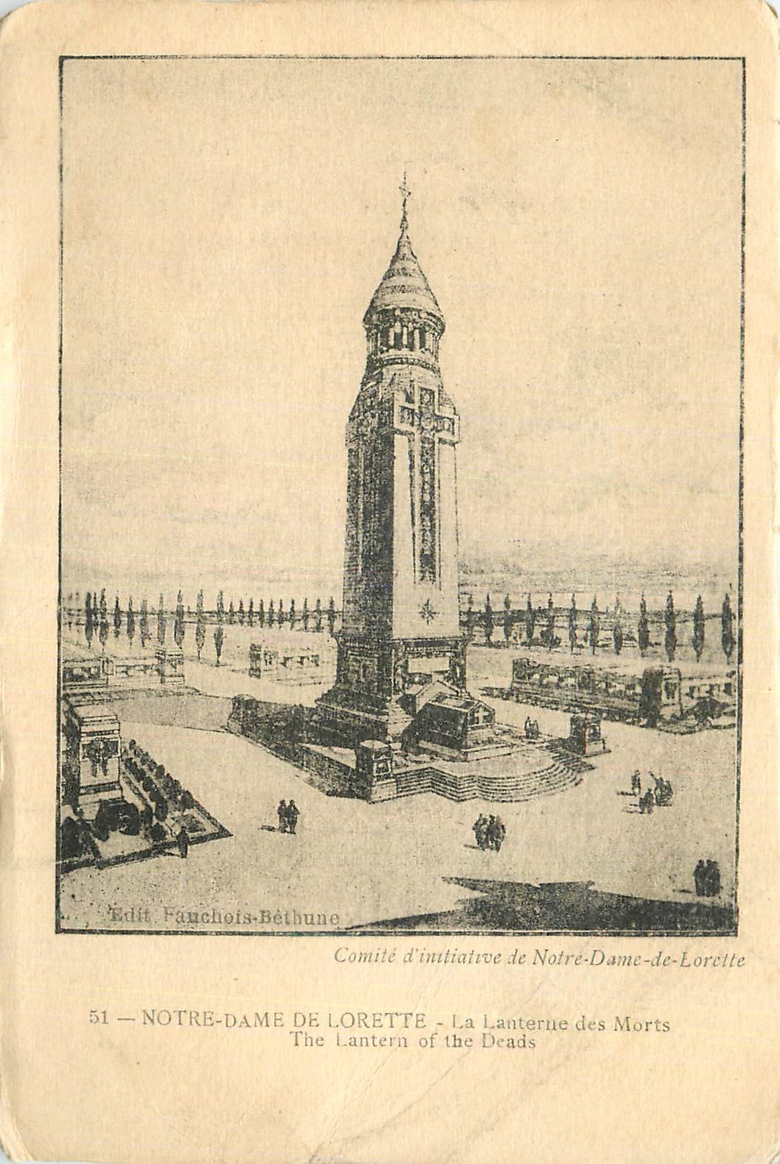 Notre-Dame-de-Lorette — La Lanterne des Morts — Édit Fanchois-Béthune, n° 51