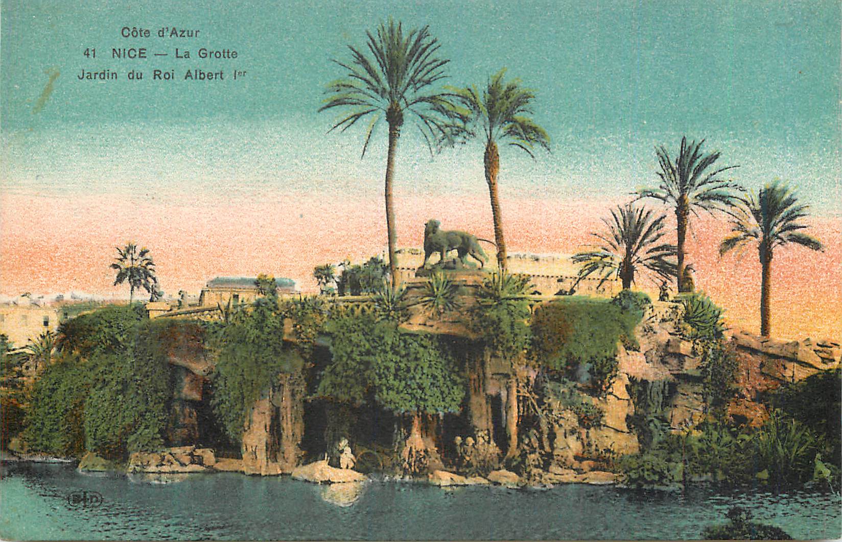 CPA Nice Cote d'Azur La Grotte Jardin du Roi Albert Ier