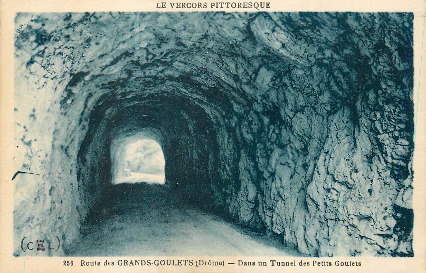 Route des Grands-Goulets (Drôme) — Dans un Tunnel des Petits Goulets — LE VERCORS PITTORESQUE