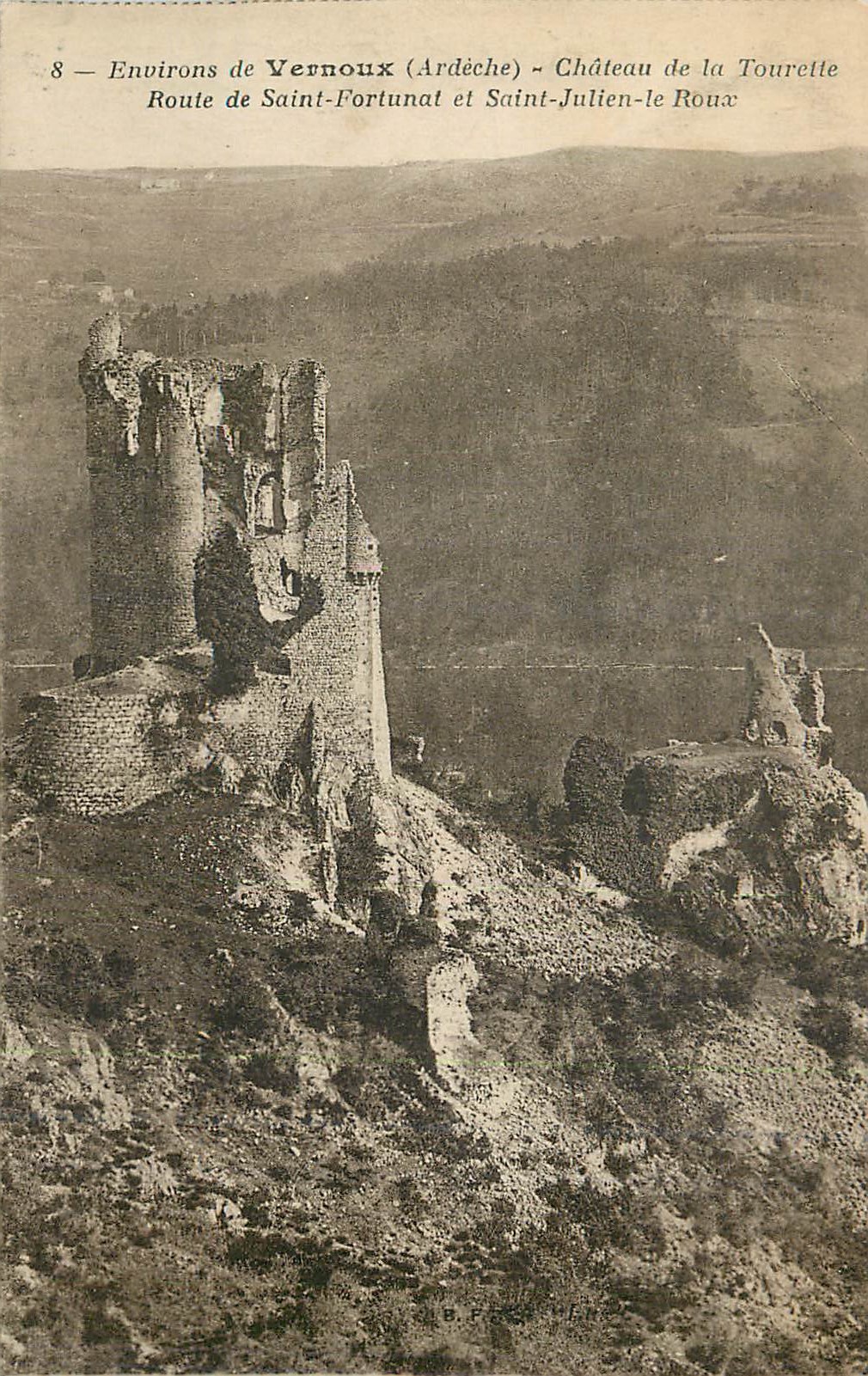 Environs de Vernoux (Ardèche) — Château de la Tourette — Route de Saint-Fortunat et Saint-Julien-le-Roux