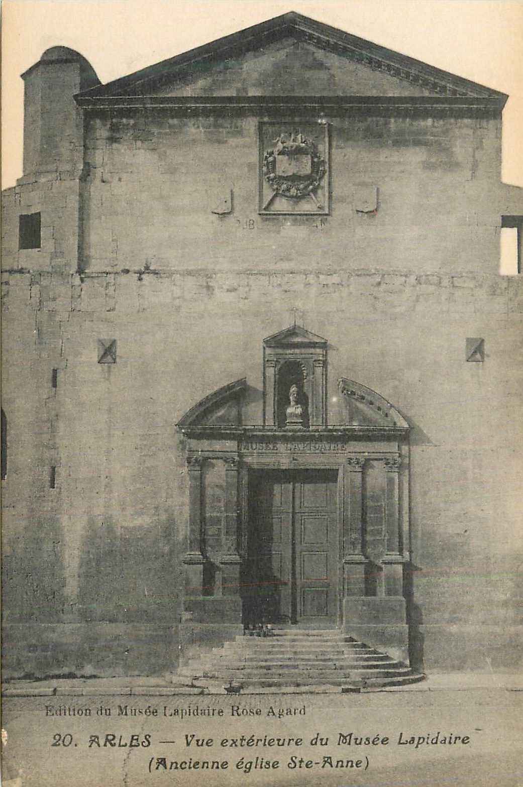 Arles — Vue extérieure du Musée Lapidaire (Ancienne église Ste-Anne) — Édition du Musée Lapidaire Rose Agard
