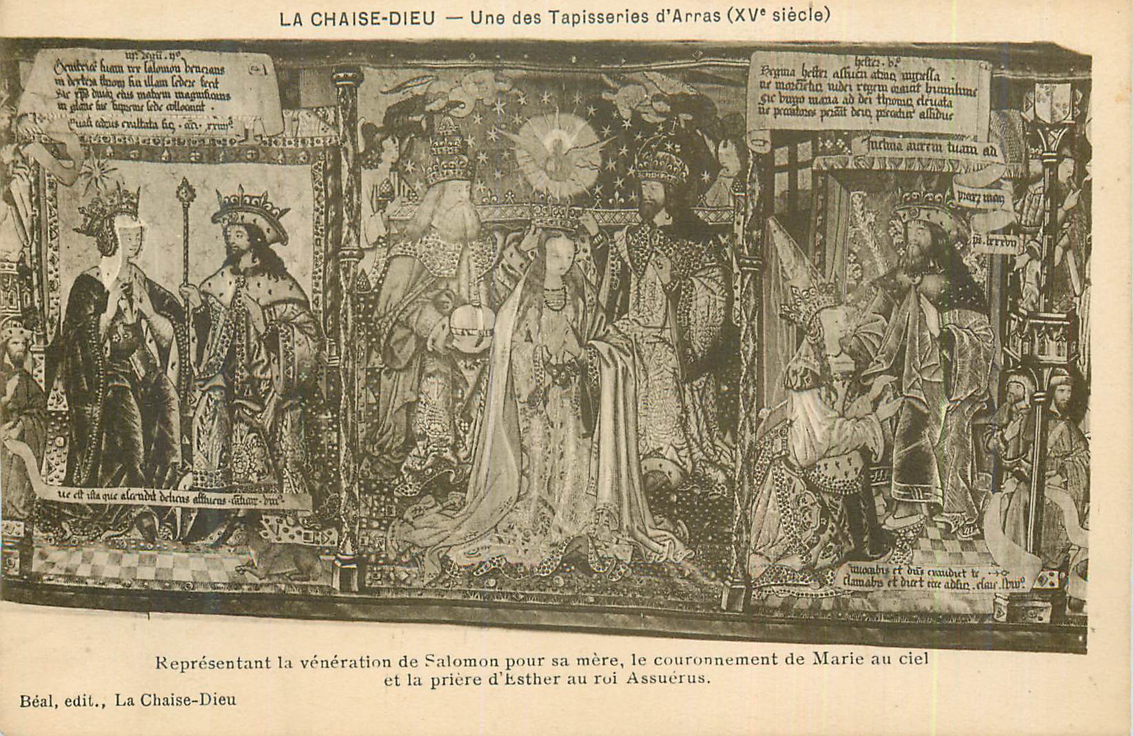 La Chaise-Dieu — Une des Tapisseries d'Arras (XVe siècle) — Représentant la vénération de Salomon pour sa mère, le couronnement de Marie au ciel et la prière d'Esther au roi Assuérus — Beal, édit., La Chaise-Dieu