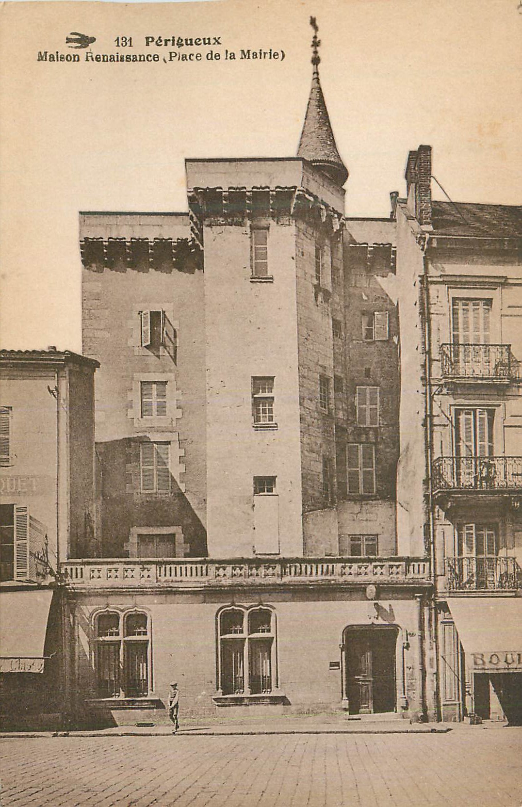 Périgueux — Maison Renaissance (Place de la Mairie) — Éditeur : Quet
