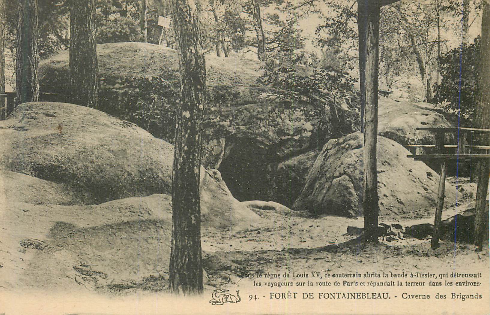 Forêt de Fontainebleau — Caverne des Brigands — légende historique