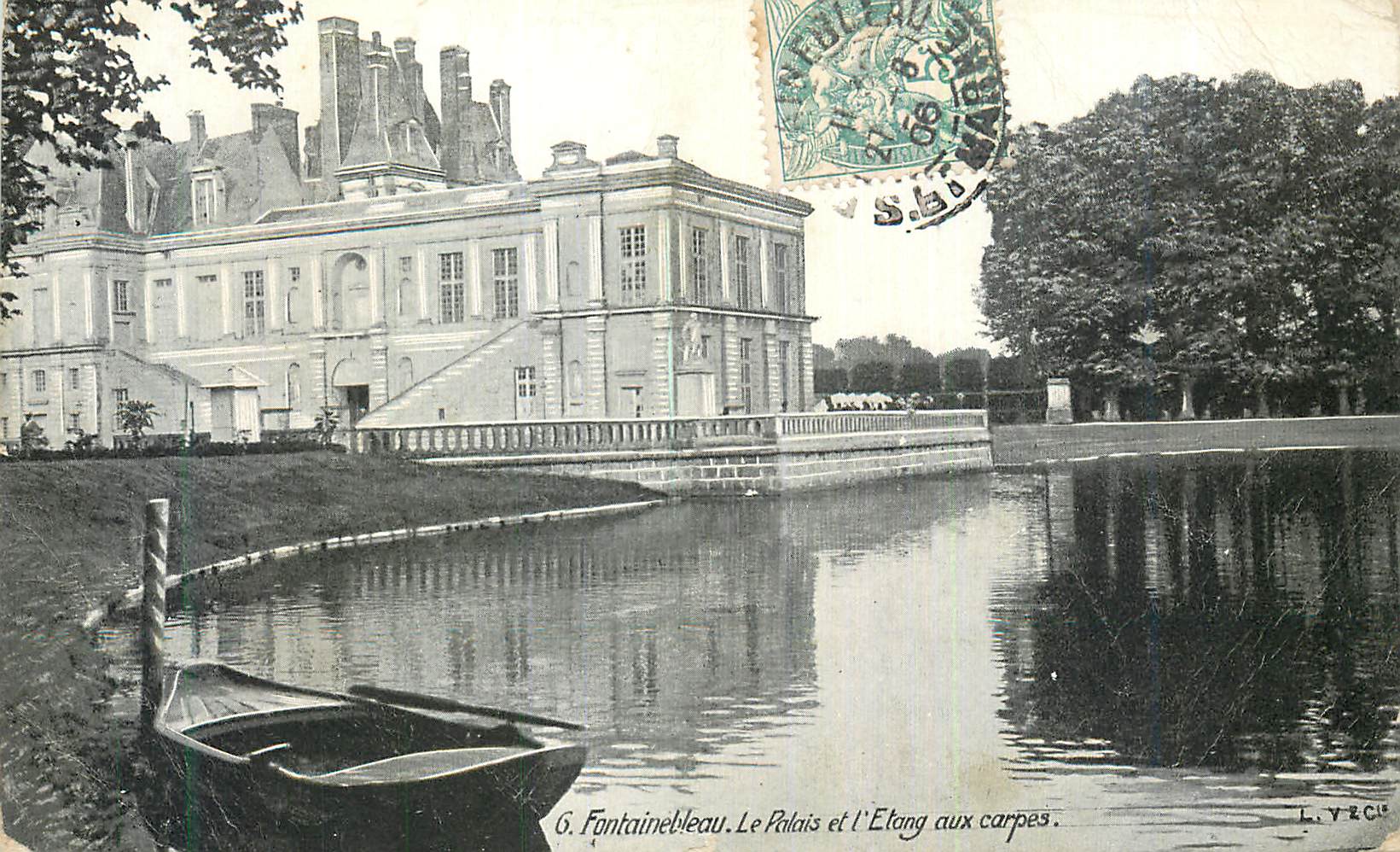 Fontainebleau — Le Palais et l'Étang aux carpes — L. YZCU