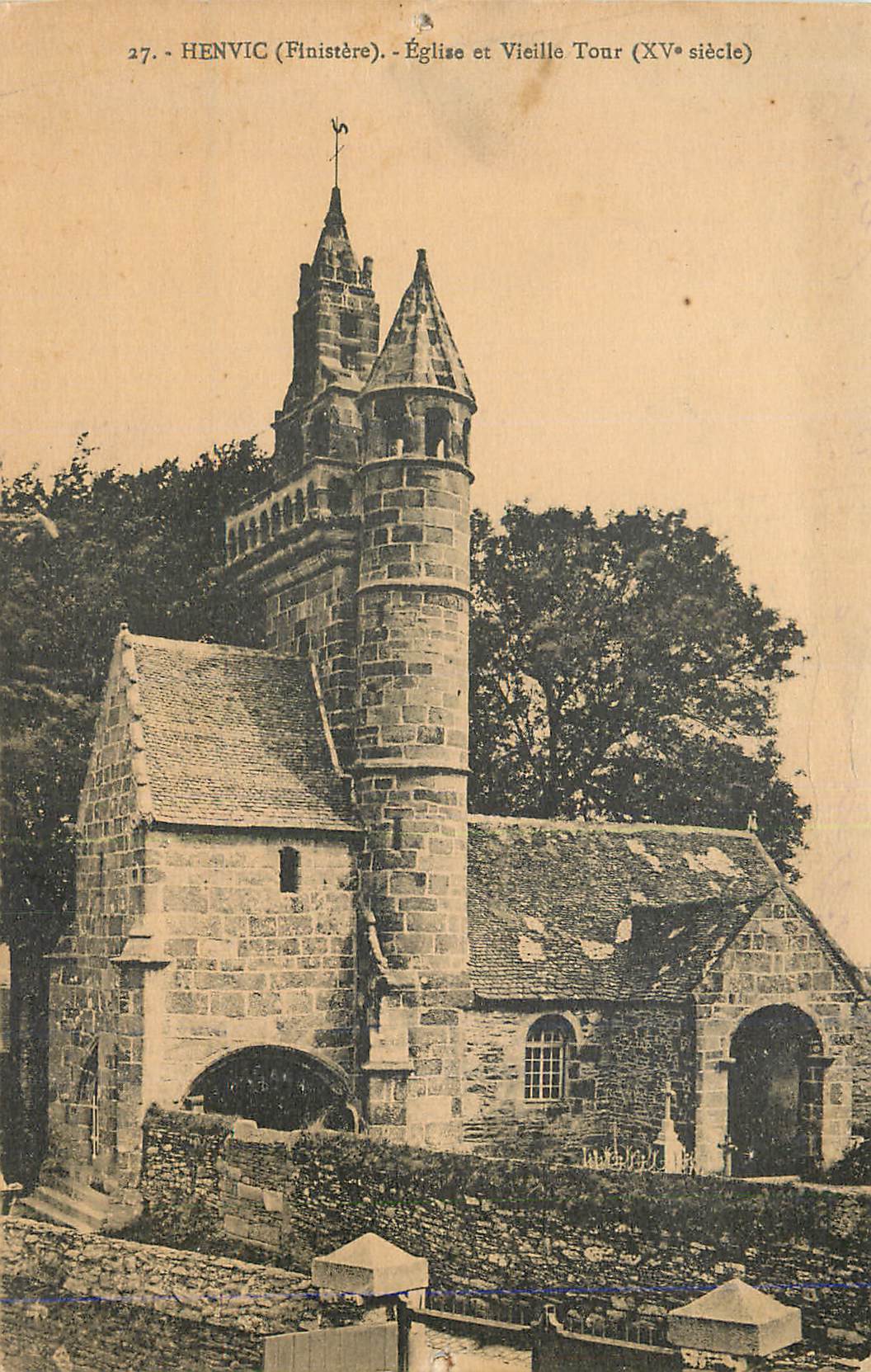 Henvic (Finistère) — Église et Vieille Tour (XVe siècle) — Éditeur : 27