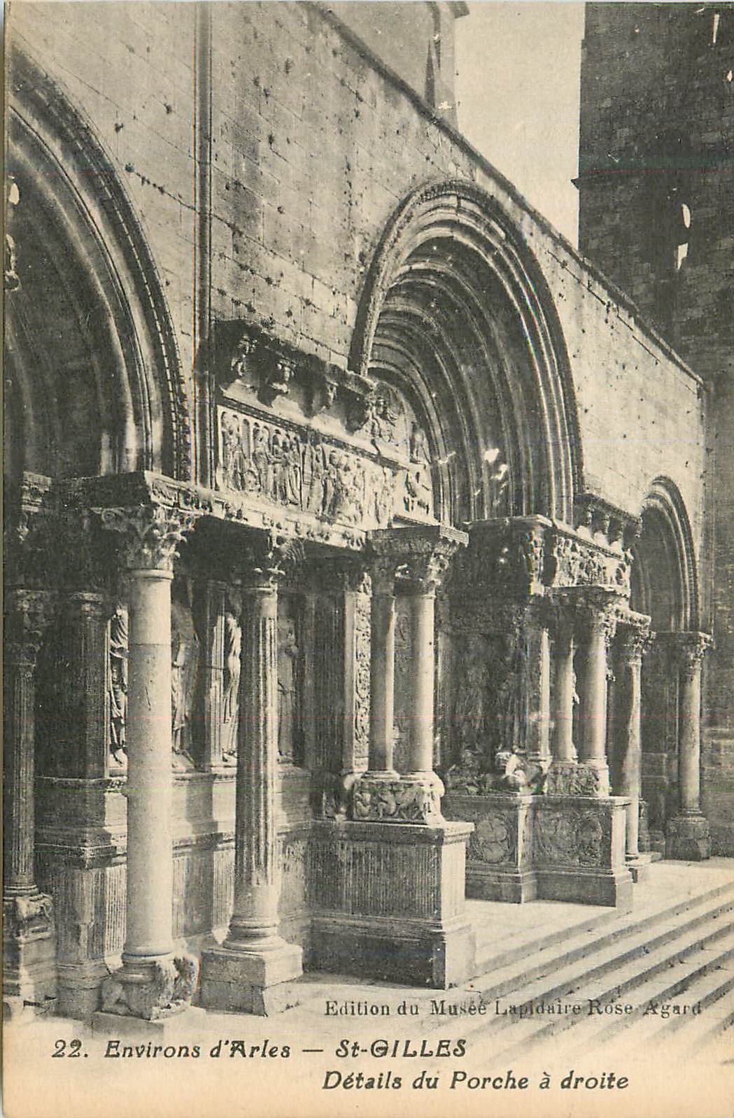 Around Arles — Details of the Porch on the Right — Edition of the Lapidaire Museum Rose Agard