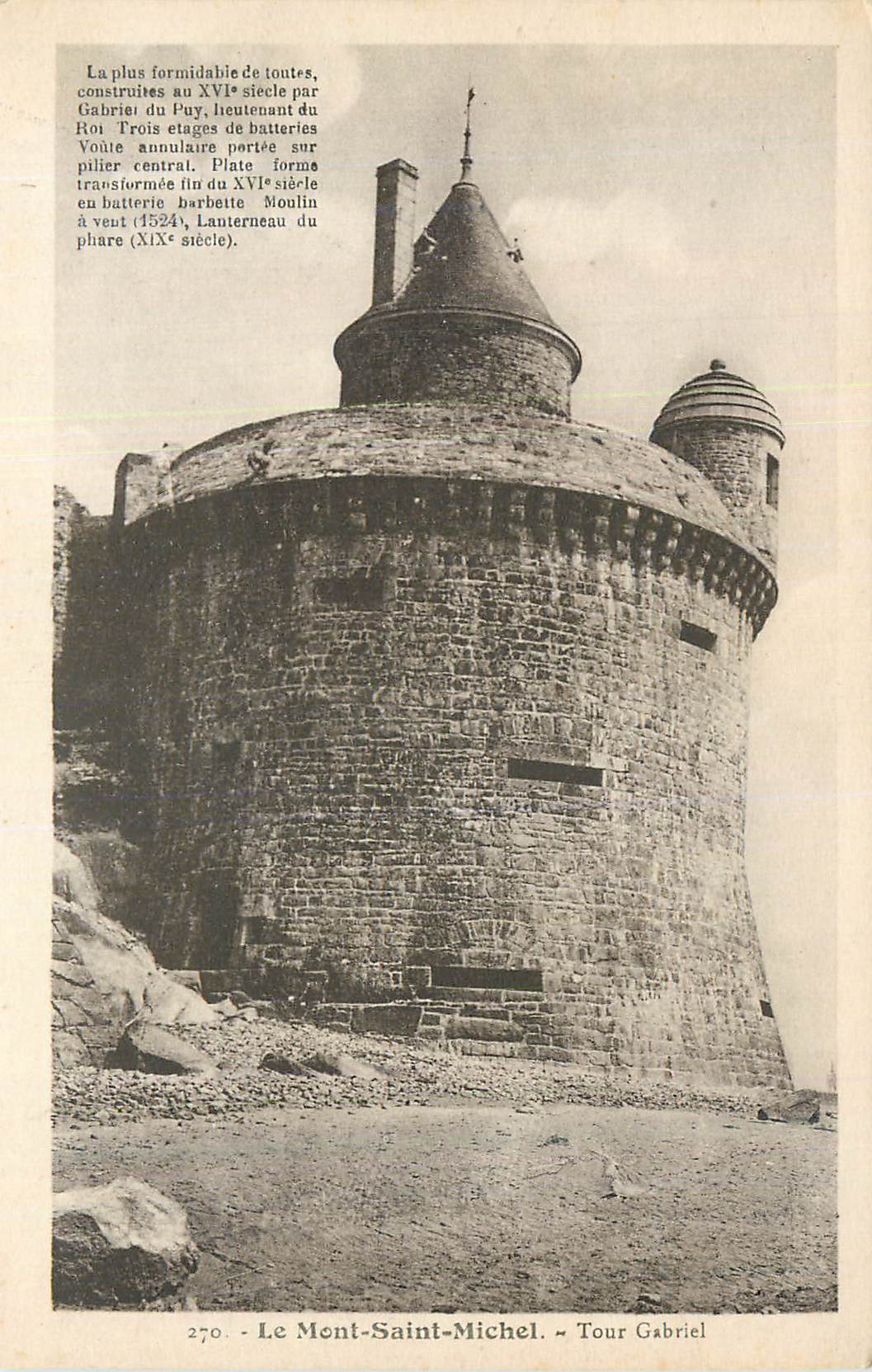 Le Mont-Saint-Michel - Tour Gabriel — construite au XVIe siècle, transformée en phare au XIXe siècle
