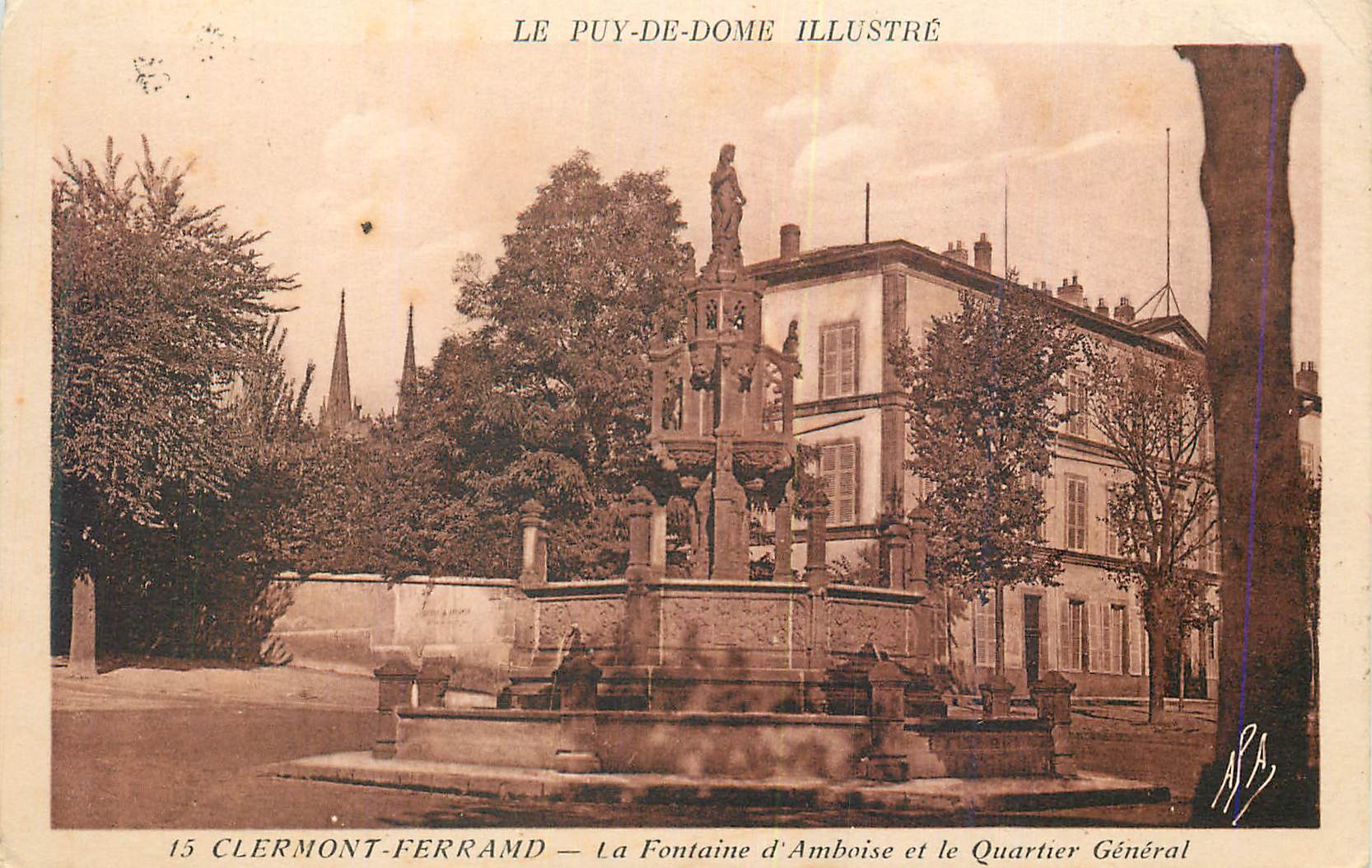 CPA Clermont Ferrand Le Puy de Dome Illustre La Fontaine d'Amboise et le Quartier General