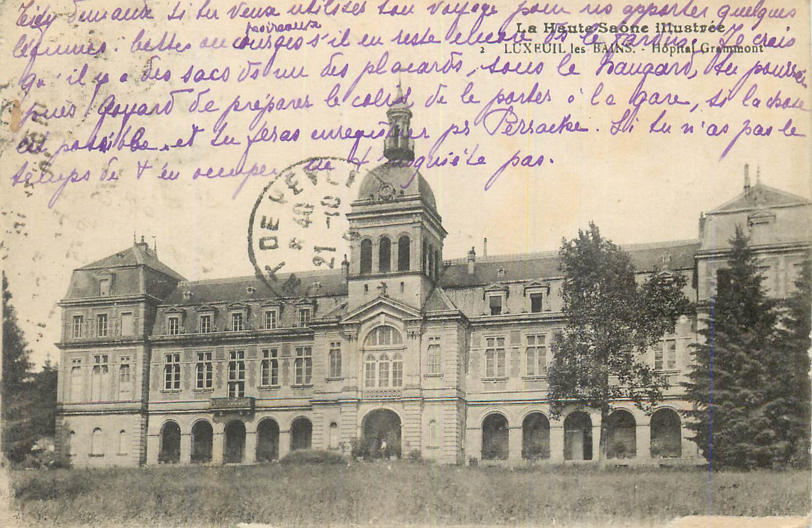 LUXEUIL-LES-BAINS - Krankenhaus Grammont — La Haute-Saône illustrée