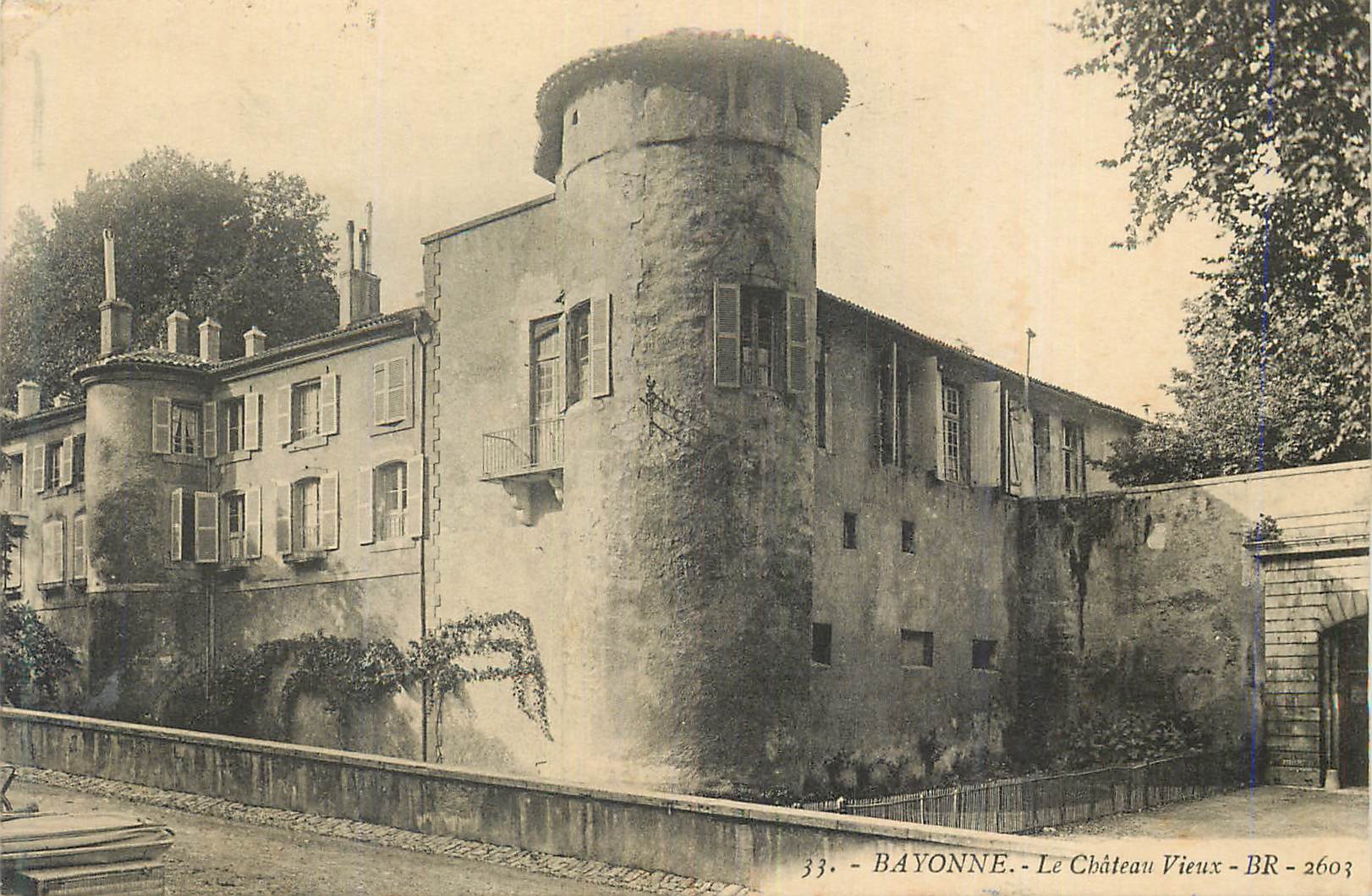 Bayonne - Le Château Vieux — BR - 2603