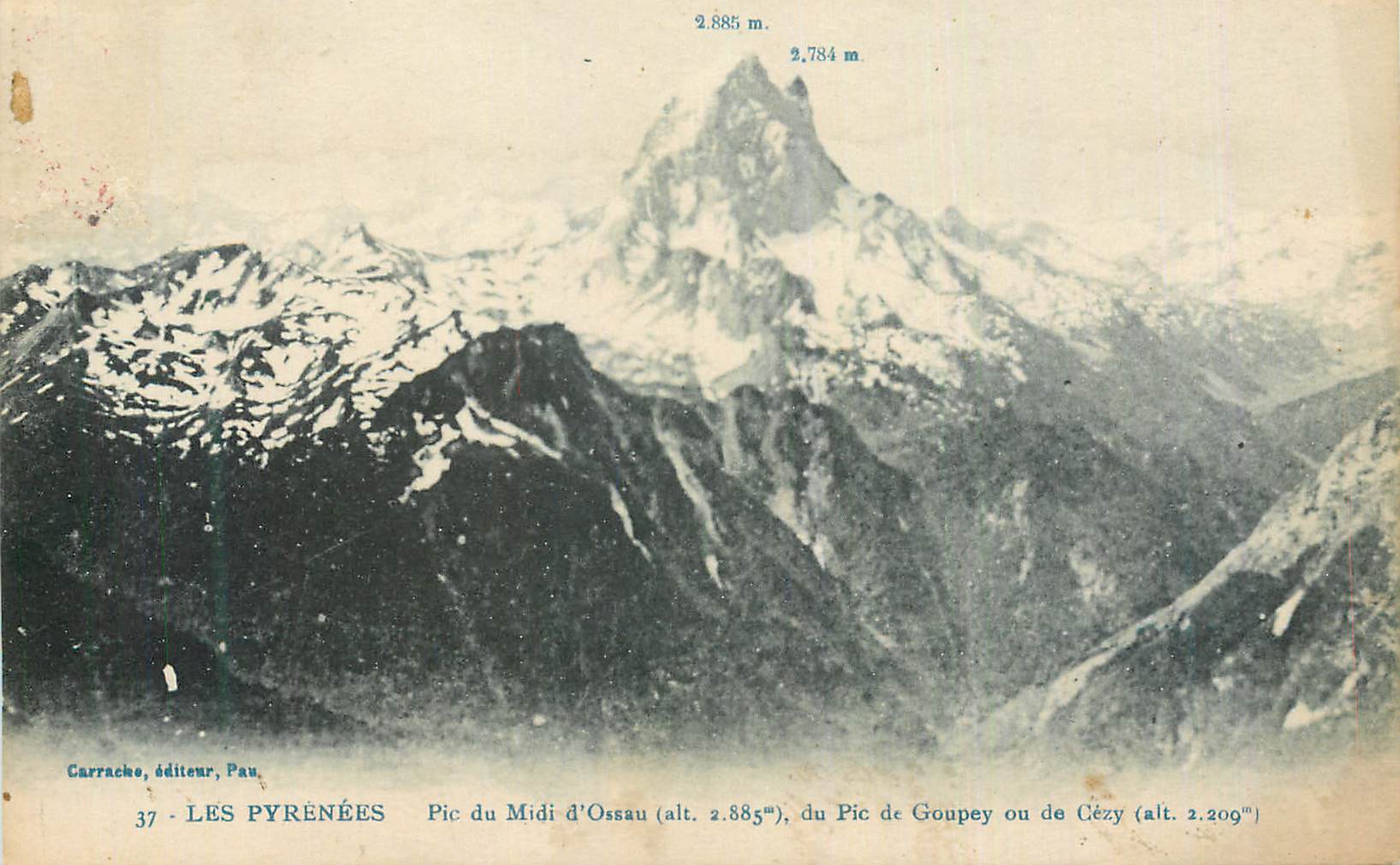 Pic du Midi d'Ossau — Pic de Goupey ou de Cézy — Les Pyrénées — éditeur Carrache, Pau, n°37