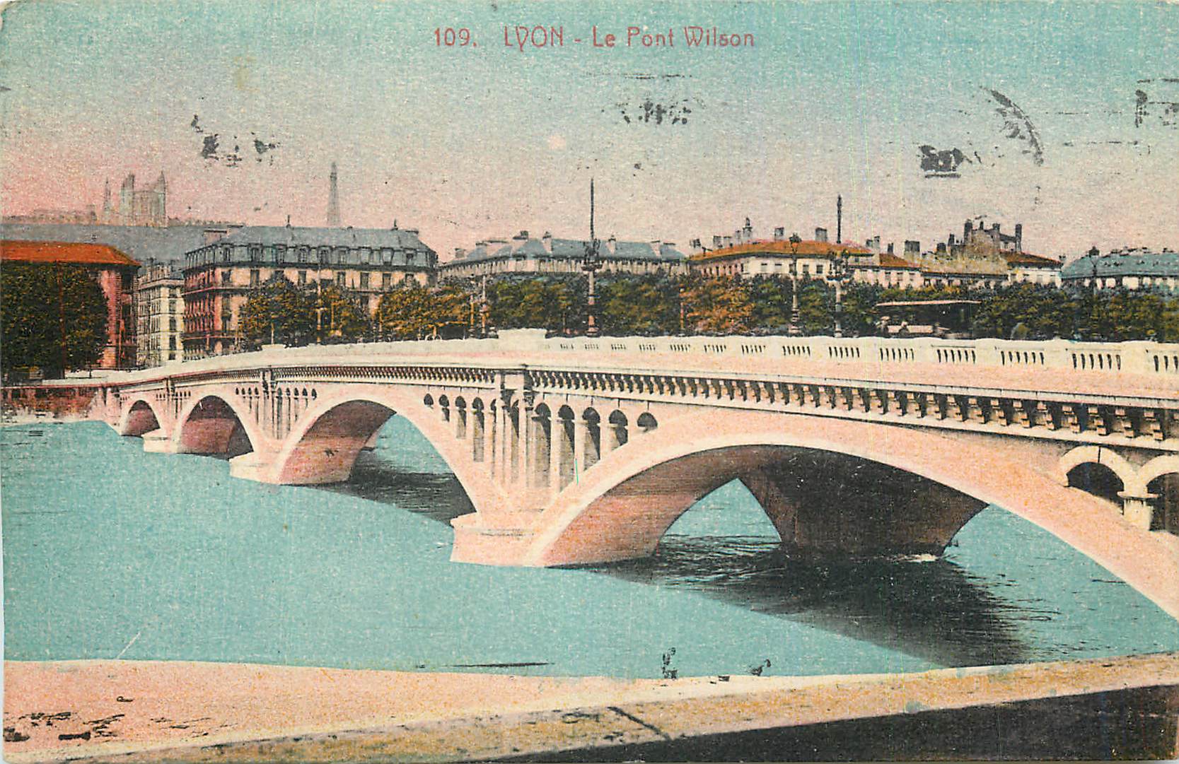 CPA Lyon Le Pont Wilson