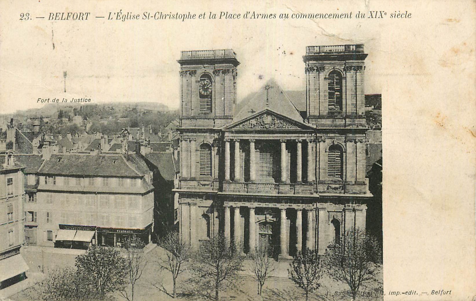 CPA Belfort L'Eglise St Christophe et la Place d'Armes au Commencement du XIXe Siecle