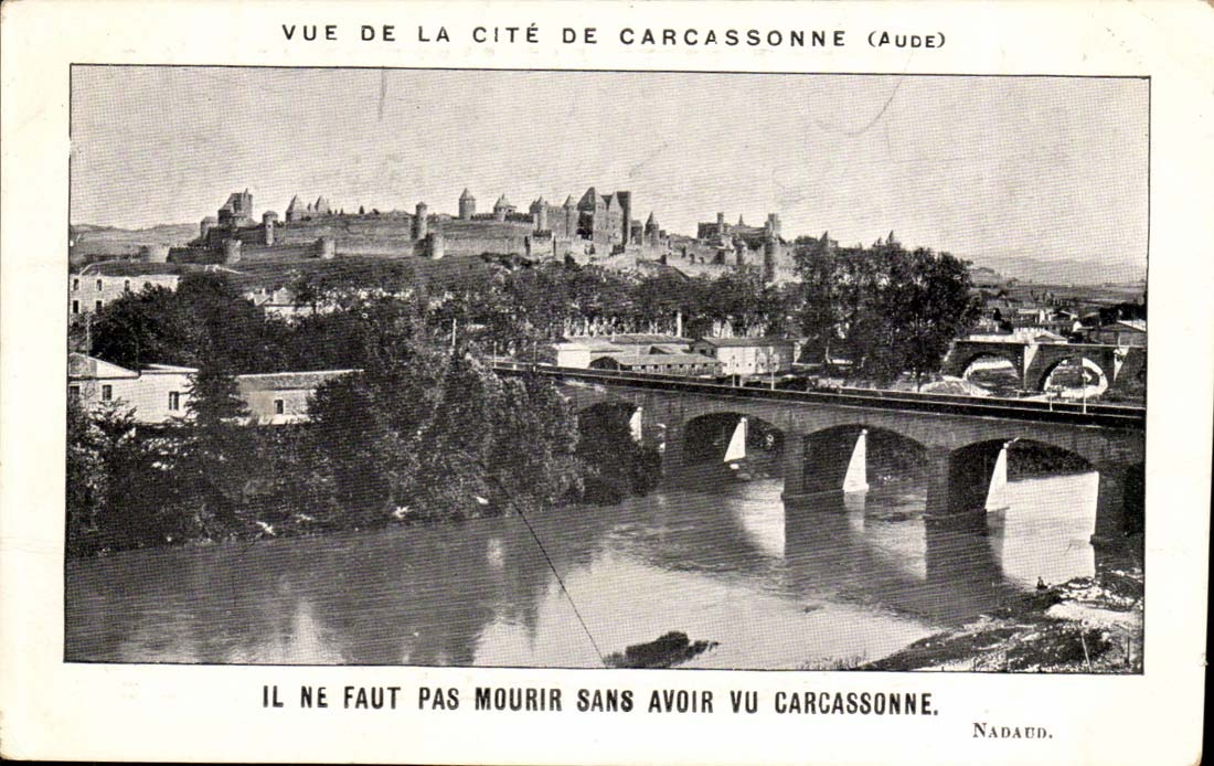 Vue de la cité de Carcassonne (Aude) — Nadaud