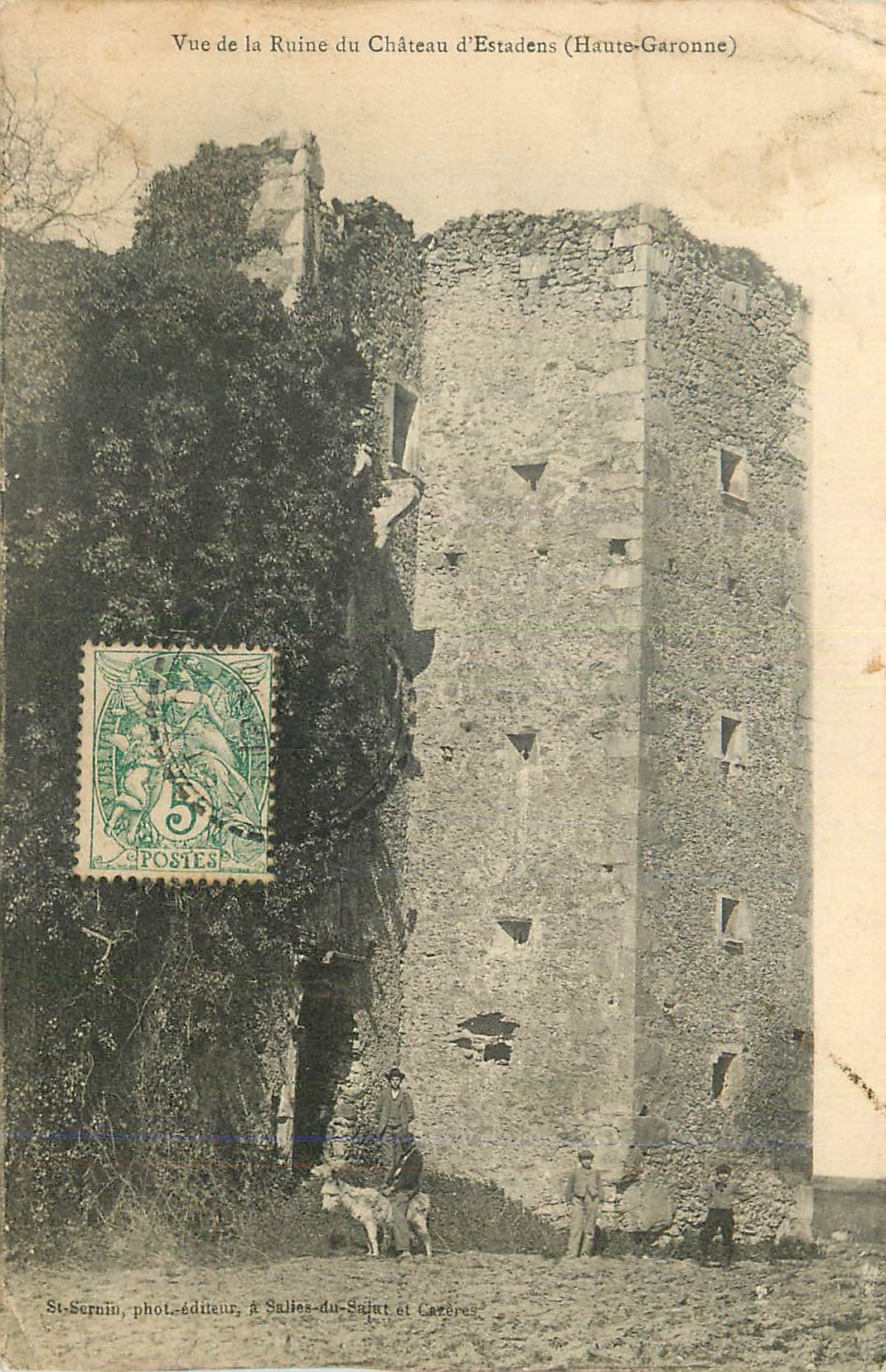 Ruine du Château d'Estadens (Haute-Garonne) — St-Sernin, phot.éditeur, A Salies-du-Salat et Carcères